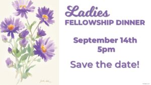 Ladies Fellowship Dinner event slide